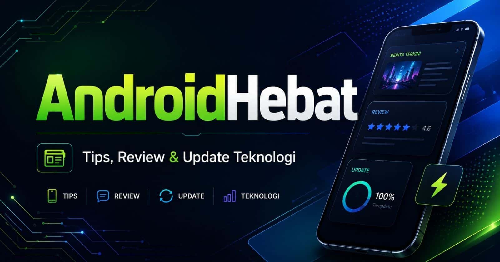 AndroidHebat - Tips, Tutorial & Solusi Android