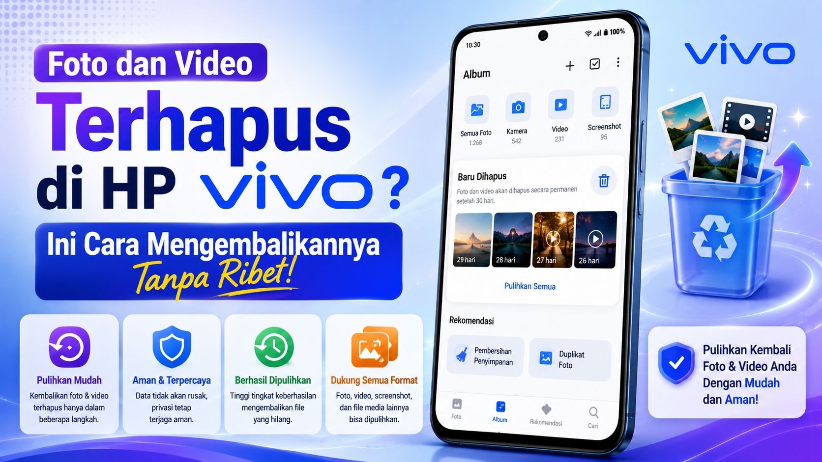 Foto dan Video Terhapus di HP Vivo? Ini Cara Mengembalikannya Tanpa Ribet!