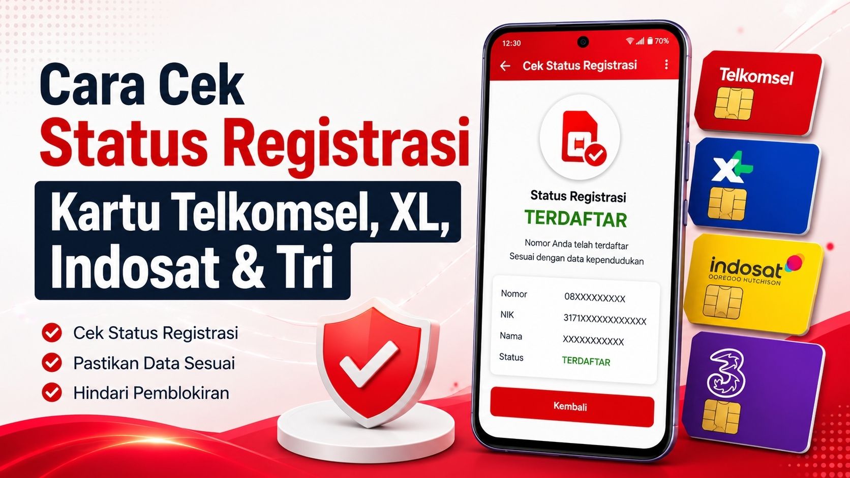 Cara cek status registrasi kartu Telkomsel, XL, Indosat, dan Tri