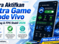 Cara Mengaktifkan & Setting Ultra Game Mode di HP Vivo