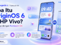 Apa Itu OriginOS 6 di HP Vivo? Bedanya dengan Funtouch OS