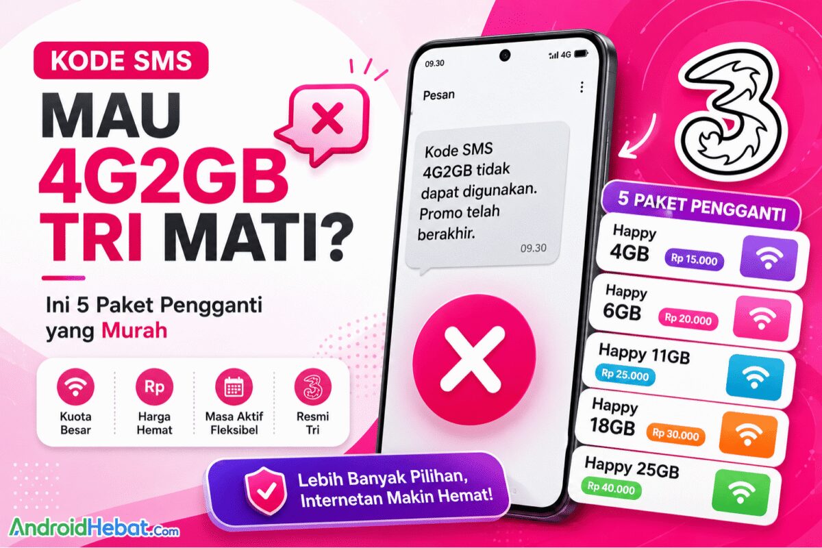 Kode SMS Mau 4g2gb Tri Mati? Ini 5 Paket Pengganti yang Murah